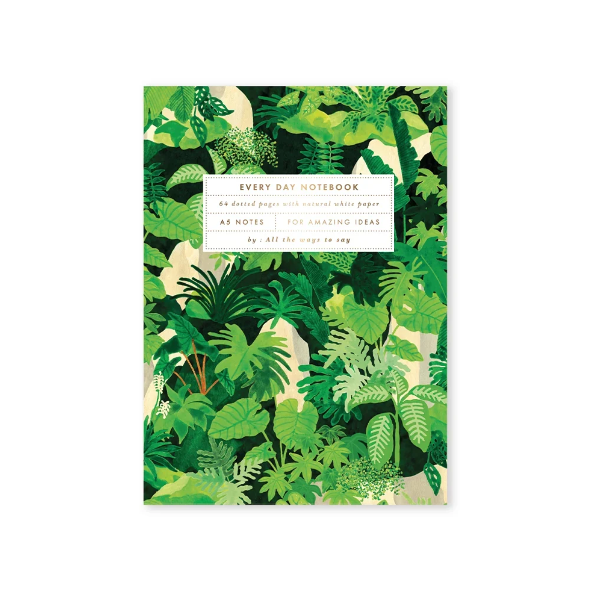 All the Ways to Say A5 Notebook - Green Cliff