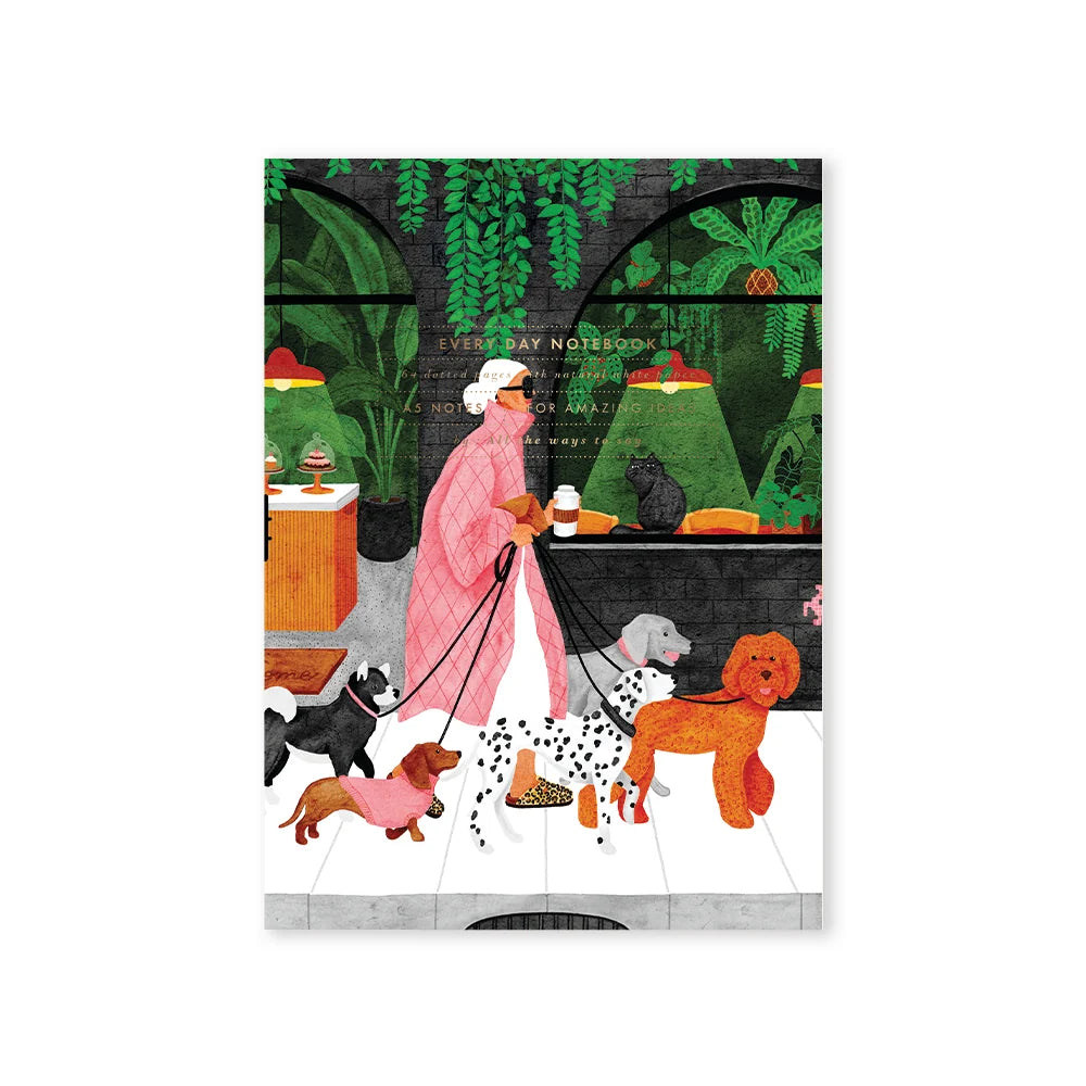 A square art print featuring a whimsical illustration of a woman in a pink robe walking several dogs in a garden cafe, with the text 'EVERY DAY NOTENOOD' printed across the center.