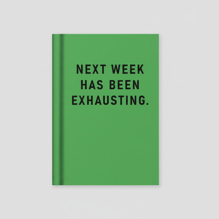 Ohh Deer A7 Fabric Hardback Notebook "Next Week Has Been Exhausting"