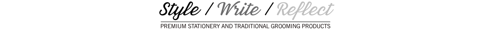 Style Write Reflect, Premium Stationery and Traditional Grooming Products