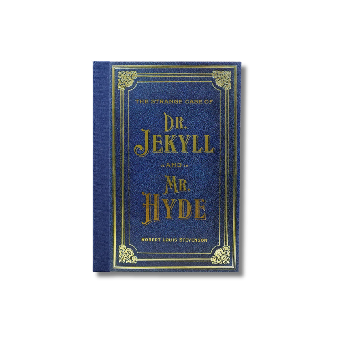 The Strange Case of Doctor Jekyll and Mr. Hyde by Robert Louis Stevenson